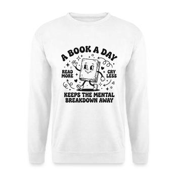 Book Lover Design – A Book a Day - Unisex Sweatshirt - white - Front