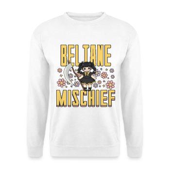 Beltane Mischief May Day Celebrations Pagan - Unisex Sweatshirt - white - Front