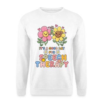 Es ist ein guter Tag für Sprachtherapeuten (SLP) - Unisex Pullover - Weiß - Vorne