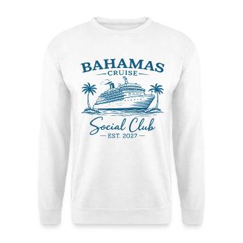 Bahamas Cruise Social Club Est 2027 - Unisex Pullover - Weiß - Vorne