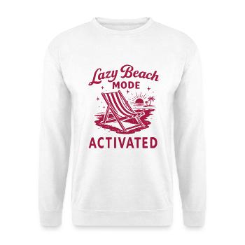 Lazy Beach Mode Activated Shirt Summer Vibes - Unisex Pullover - Weiß - Vorne