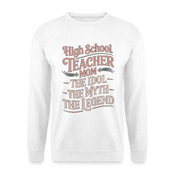 Professeur de lycée Maman La professeure de la matière idole - Sweat-shirt Unisexe - blanc - Devant