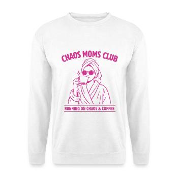 Chaos Moms Club Coffee Shirt Funny Mom - Unisex Pullover - Weiß - Vorne