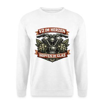 V2 im Herzen Hopfen im Glas Biker Spruch - Unisex Pullover - Weiß - Vorne