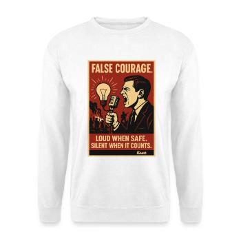 False Courage Protestplakat - Unisex Pullover - Weiß - Vorne - Alina (178cm) & Michal (187cm)