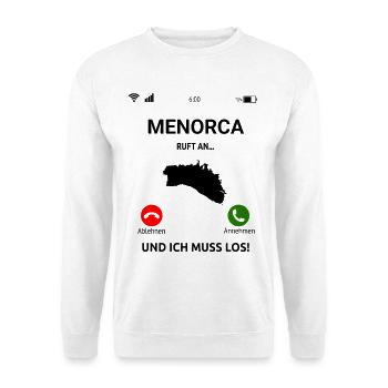 Menorca Ruft An Urlaub Balearen Insel Idee - Unisex Pullover - Weiß - Vorne