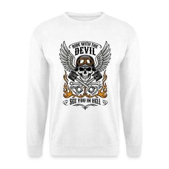 Ride with the Devil | See you in hell | Bikers - Unisex Sweatshirt - white - Front