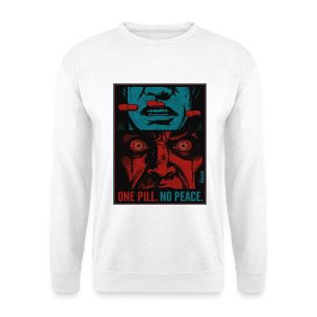 Eine Pille. Kein Frieden. Pop Art - Unisex Pullover - Weiß - Vorne - Alina (178cm) & Michal (187cm)