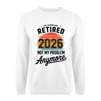 Retired 2026 Funny Retired Graphic Men Retiremet - Sweat-shirt Unisexe - blanc - Devant