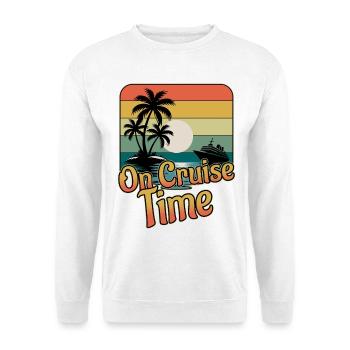 On Cruise Time Family Vacation Trip Cruising - Unisex Sweatshirt - white - Front
