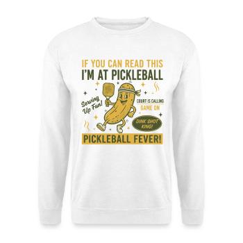 Pickleball-lustiger Spieler liebt Gurkenball - Unisex Pullover - Weiß - Vorne