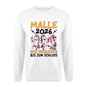 Malle 2026 Wir Eskalieren Einhorn Party Urlaub - Unisex Pullover - Weiß - Vorne