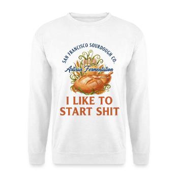 Sourdough Bread Baking Baker Sourdough Starter - Unisex Sweatshirt - white - Front