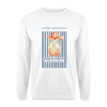 Sauerteig, warte, Partner. Füttere meinen Starter-Brot - Unisex Pullover - Weiß - Vorne