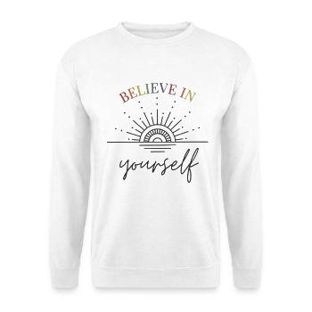 Believe in yourself Sonnenaufgang Regenbogen - Unisex Pullover - Weiß - Vorne