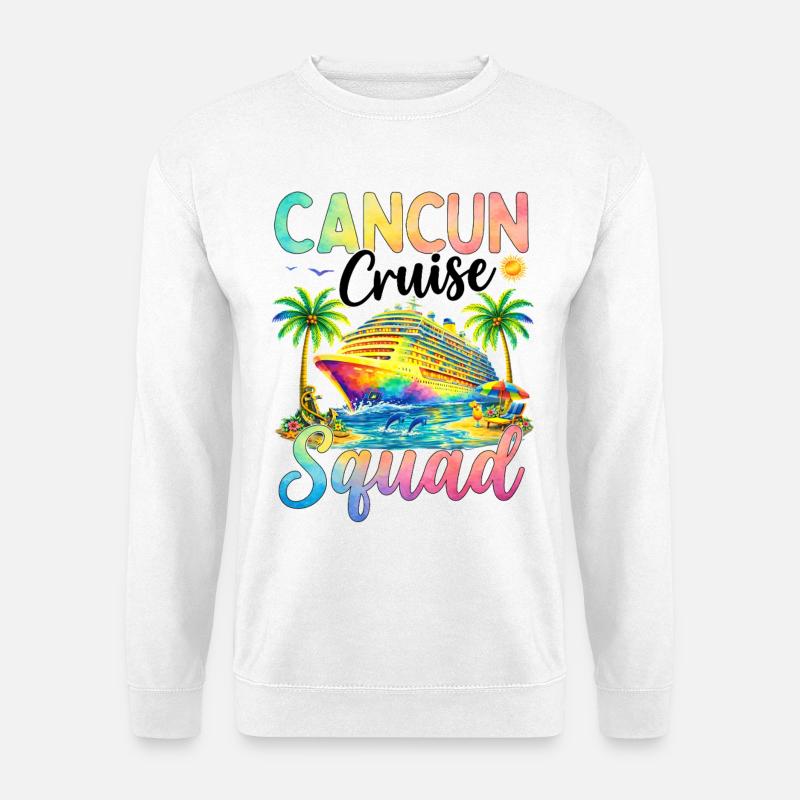 Équipe de croisière de Cancún - Sweat-shirt Unisexe - blanc