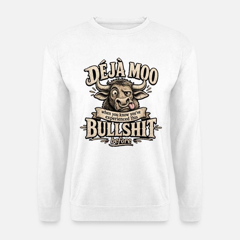 Déjà Moo Kuh Humor Spruch - Unisex Pullover - Weiß