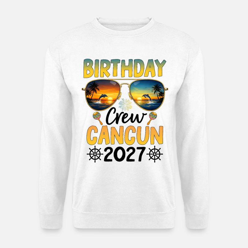 Birthday Crew Cancun 2027 - Unisex Sweatshirt - white