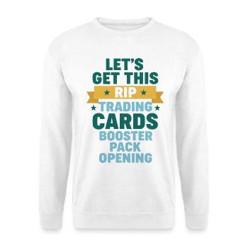 LASS UNS DIESEN RIP Trading Cards Booster Pack holen - Unisex Pullover - Weiß - Vorne