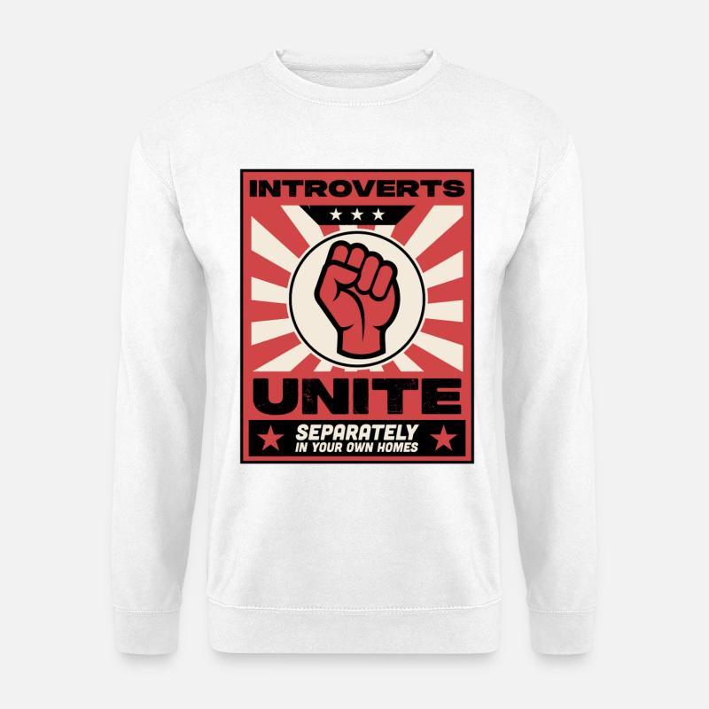 Introverts unite - Unisex Sweatshirt - white