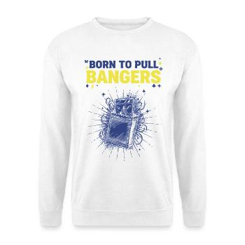 Born To Pull Bangers Trading Card Booster Pack - Unisex Sweatshirt - white - Front