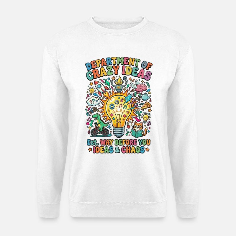 Department of crazy ideas - Unisex Pullover - Weiß