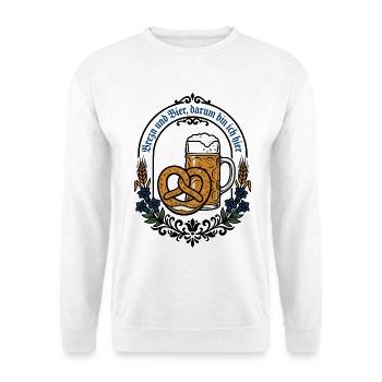 Bayern Bierzelt | Brezn & Bier darum bin ich hier - Unisex Pullover - Weiß - Vorne