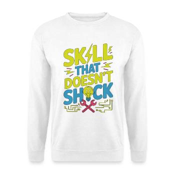 Master Electrician Skill That Electrical Services - Unisex Sweatshirt - white - Front