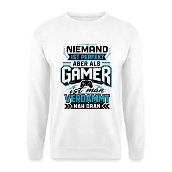 Niemand ist perfekt aber als Gamer - Unisex Pullover - Weiß - Vorne
