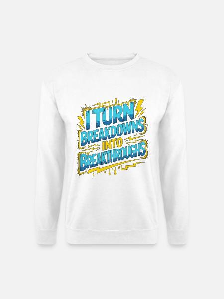 Électricien industriel I Turn Breakdowns Repair - Sweat-shirt Unisexe - blanc