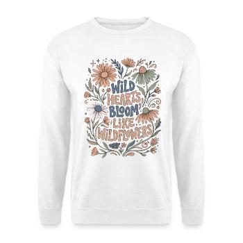 Wild Hearts Wildflower Saying - Unisex Sweatshirt - white - Front