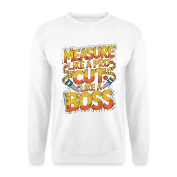 Ébéniste : mesure comme un expert professionnel - Sweat-shirt Unisexe - blanc - Devant