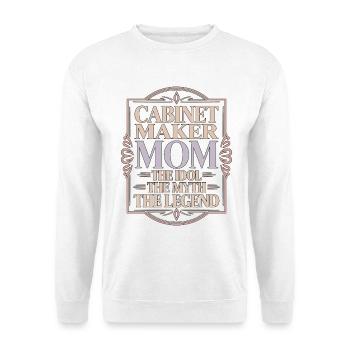 Maman ébéniste L’idole L’expert en meuble mythique - Sweat-shirt Unisexe - blanc - Devant