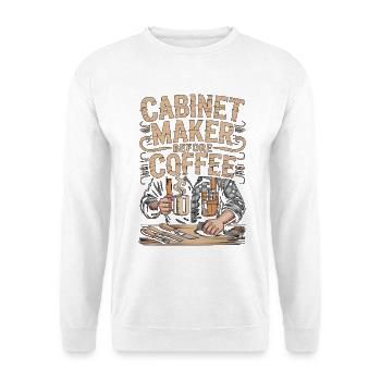Ébéniste avant meuble Maître de café - Sweat-shirt Unisexe - blanc - Devant