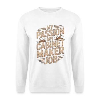 Ébéniste Ma passion Mon artisan du travail du bois - Sweat-shirt Unisexe - blanc - Devant