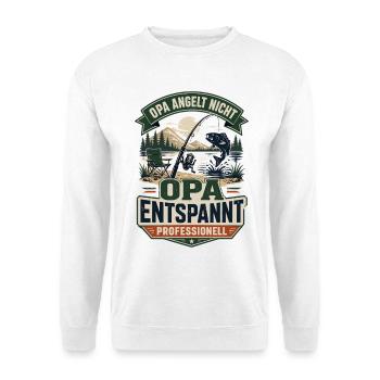 Opa entspannt professionell – Anglerhumor - Unisex Pullover - Weiß - Vorne