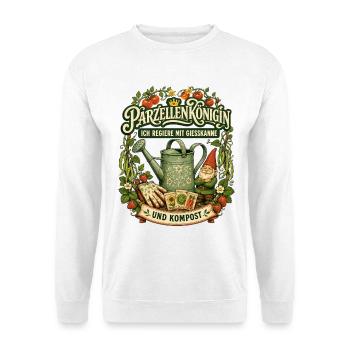 Parzellenkönigin mit Gießkanne und Kompost - Unisex Pullover - Weiß - Vorne