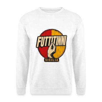 Futtitinni Sicilia Sicilian Flag Italian Island Pr - Unisex Sweatshirt - white - Front
