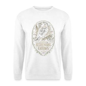 Raven Raven Probably Befriending Crows Again - Unisex Sweatshirt - white - Front