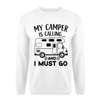 My Camper is calling and I must go funny Camping - Unisex Sweatshirt - white - Front