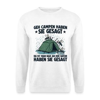 Camping Nah an der Natur Zelten - Unisex Pullover - Weiß - Vorne