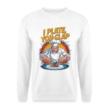 Sous Chef I Plate You Clap Culinary Professional - Unisex Pullover - Weiß - Vorne - Alina (178cm) & Michal (187cm)