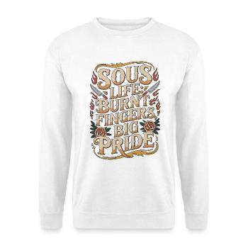 Sous Chef Sous Life Burnt Fingers Culinary Arts - Unisex Pullover - Weiß - Vorne - Alina (178cm) & Michal (187cm)