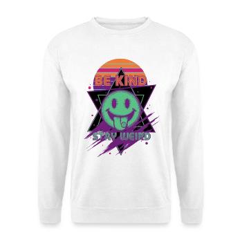 Trippy Festival Be Kind, bleib seltsam, Hippie - Unisex Pullover - Weiß - Vorne - Alina (178cm) & Michal (187cm)