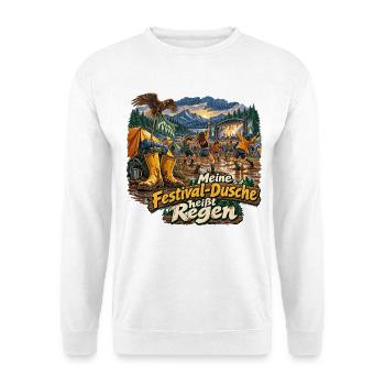Meine Festival-Dusche heißt Regen - Lustiger - Unisex Pullover - Weiß - Vorne - Alina (178cm) & Michal (187cm)