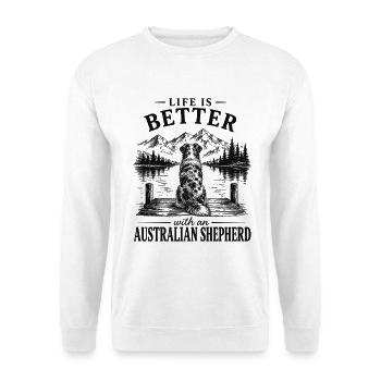 Australian Shepherd Life is Better Outdoor Shirt - Unisex Pullover - Weiß - Vorne - Alina (178cm) & Michal (187cm)