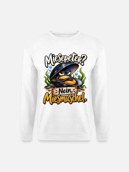 Miesepeter? Nein, Miesmuschel – Lustige Muschel - Unisex Pullover - Weiß