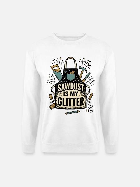 Carpenter Life – Woodworking & Tools Design - Unisex Pullover - Weiß