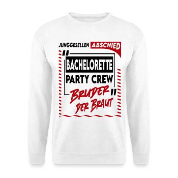 Junggesellenabschied Bachelorette Bruder Party  - Unisex Pullover - Weiß - Vorne - Alina (178cm) & Michal (187cm)
