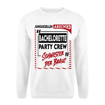Junggesellenabschied Bachelorette Schwester Crew - Unisex Pullover - Weiß - Vorne - Alina (178cm) & Michal (187cm)